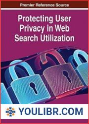 Protecting User Privacy in Web Search Utilization - BOOKS - NETWORK TECHNOLOGIES