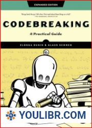 Codebreaking A Practical Guide (Expanded Edition) - BOOKS - PROGRAMMING