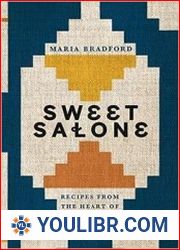 Sweet Salone Recipes from the Heart of Sierra Leone - BOOKS - COOKING