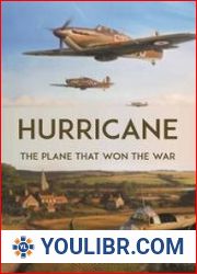 Hurricane The Plane that Won the War - BOOKS - MILITARY HISTORY