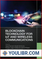 Blockchain Technology for IoT and Wireless Communications - BOOKS - NETWORK TECHNOLOGIES