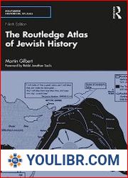 The Routledge Atlas of Jewish History, 9th Edition - BOOKS - HISTORY