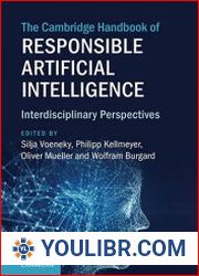 The Cambridge Handbook of Responsible Artificial Intelligence Interdisciplinary Perspectives - BOOKS - PROGRAMMING