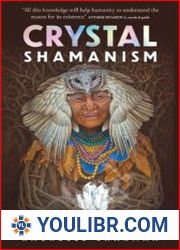 Crystal Shamanism Sacred Earth Medicine Healings - BOOKS - ESOTERIC