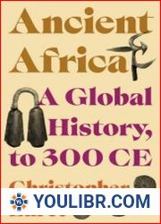 Ancient Africa A Global History, to 300 CE - BOOKS - HISTORY