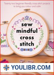 Sew Mindful Cross Stitch - BOOKS - HOBBIES