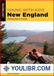 Hiking with Kids New England 50 Great Hikes for Families (The Falcon Guides) - BOOKS - HOBBIES