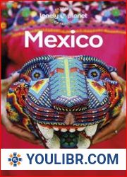 Lonely Planet Mexico, 18th Edition - BOOKS - MISCELLANEOUS