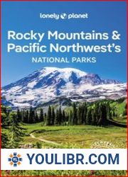 Lonely Planet Rocky Mountains & Pacific Northwest