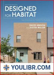 Designed for Habitat New Directions for Habitat for Humanity, 2nd Edition - BOOKS - DESIGN AND ARCHITECTURE