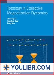 Topology in Collective Magnetization Dynamics - BOOKS - SCIENCE AND STUDY