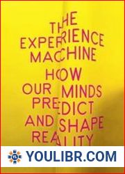 The Experience Machine How Our Minds Predict and Shape Reality - BOOKS - POPULAR SCIENCE