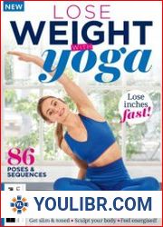 Lose Weight With Yoga - First Edition, 2023 - BOOKS - SELF-DEFENSE AND SPORT