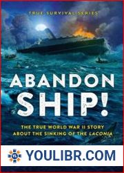 Abandon Ship! The True World War II Story About the Sinking of the Laconia (True Survival) - BOOKS - MILITARY HISTORY