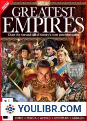 All About History Greatest Empires – 5th Edition 2023 - BOOKS - HISTORY