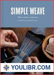 Simple Weave Weave without a large loom - BOOKS - HOBBIES