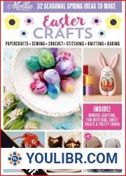 Mollie Makes – Easter Crafts - MAGAZINES - HANDMADE