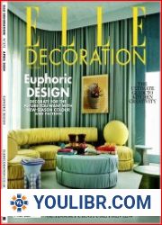 Elle Decoration - MAGAZINES - ARCHITECTURE, DESIGN, CONSTRUCTION