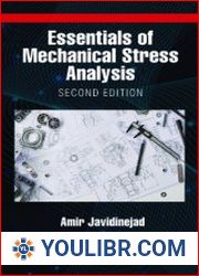 Essentials of Mechanical Stress Analysis. 2nd Edition - BOOKS - TECHNICAL SCIENCES