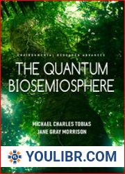 The Quantum Biosemiosphere - BOOKS - NATURAL SCIENCES