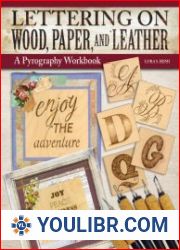 Lettering on Wood, Paper and Leather A Pyrography Workbook - BOOKS - PROFESSIONS AND CRAFTS