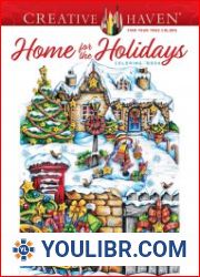 Creative Haven Home for the Holidays Coloring Book - BOOKS - PAINTING AND DRAWING