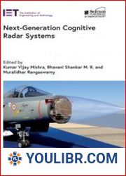 Next-Generation Cognitive Radar Systems (Radar, Sonar and Navigation) - BOOKS - TECHNICAL SCIENCES