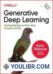 Generative Deep Learning, 2nd Edition (Early Release) - BOOKS - PROGRAMMING