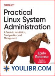 Practical Linux System Administration - BOOKS - OS AND DB