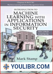 Introduction to Machine Learning with Applications in Information Security 2nd Edition - BOOKS - PROGRAMMING